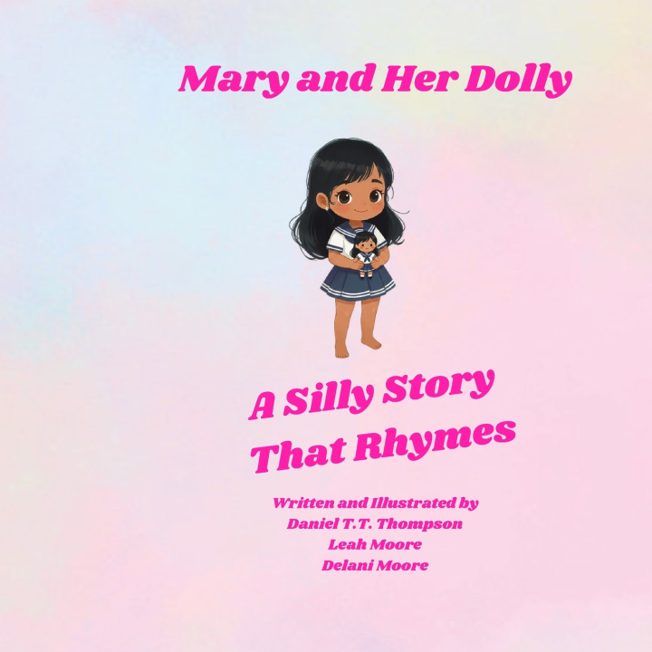 Buch Mary and Her Dolly Leah Moore