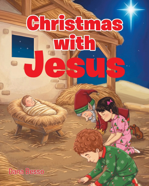Książka Christmas with Jesus Dana Besso