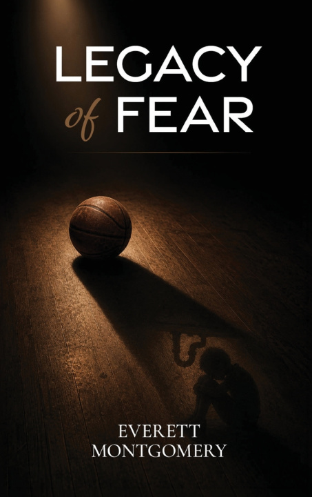 Kniha Legacy of Fear Everett Montgomery