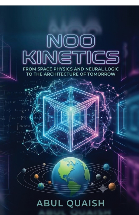 Boek NOO KINETICS Abul Quaish