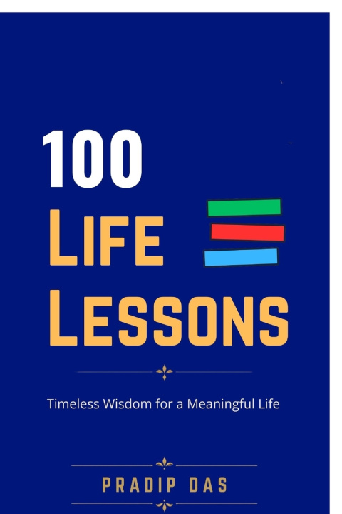 Книга 100 Life Lessons Pradip Das