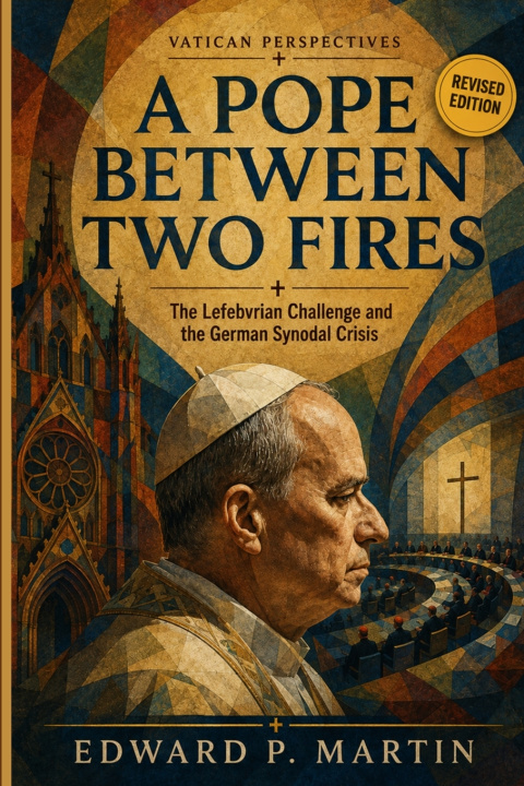 Knjiga A Pope Between Two Fires Edward P. Martin