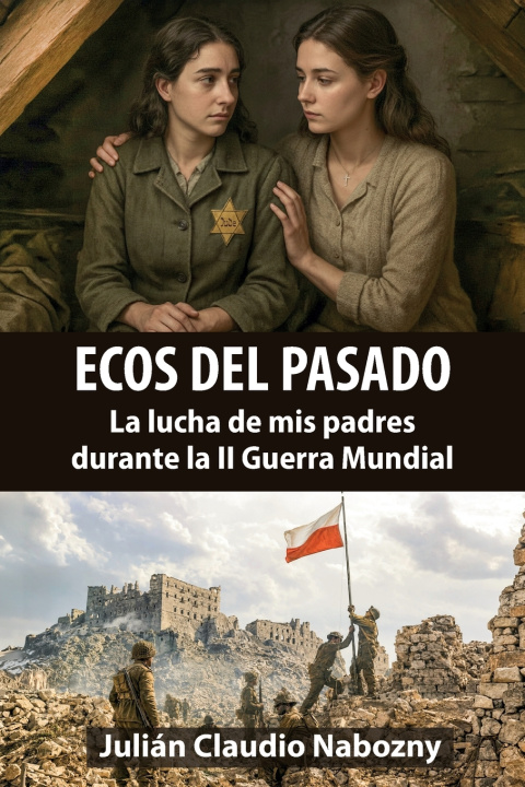 Kniha Ecos del pasado Julian Claudio Nabozny