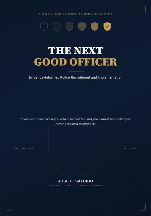 Knjiga THE NEXT GOOD OFFICER Jose H Salcido