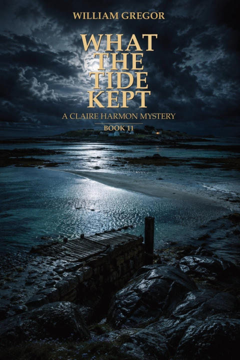 Libro What the Tide Kept William Gregor