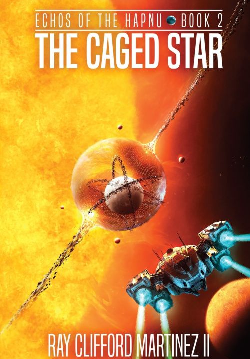 Carte The Caged Star Ray Clifford Martinez II