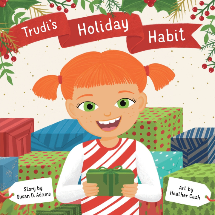 Kniha Trudi's Holiday Habit Susan D. Adams