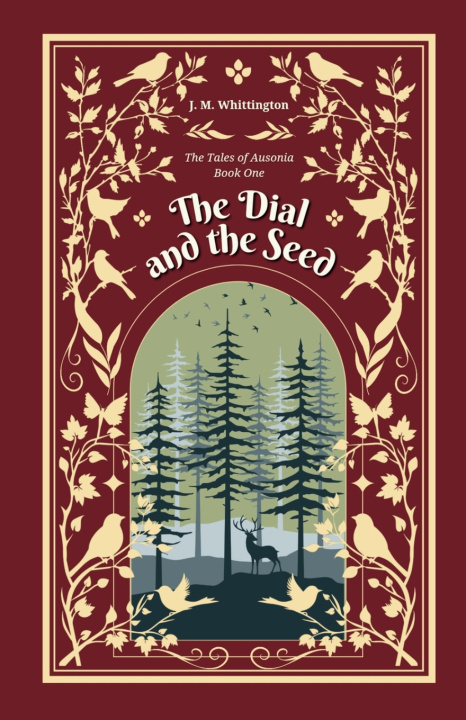 Kniha The Dial and the Seed J. M. Whittington