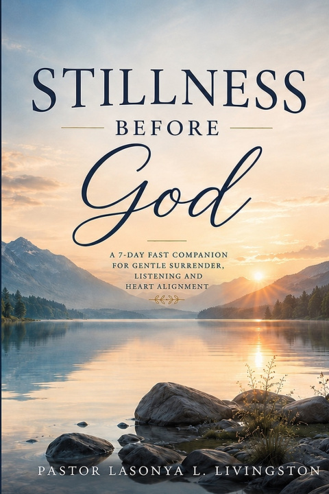 Kniha Stillness Before God LaSonya L. Livingston
