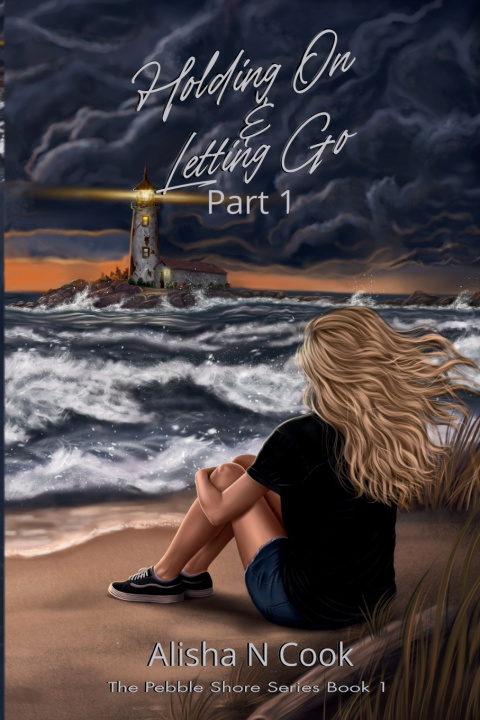 Knjiga Holding On & Letting Go Alisha N Cook