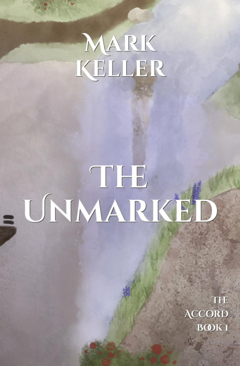 Book The Unmarked Mark Keller