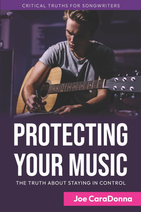 Carte Protecting Your Music Joe CaraDonna