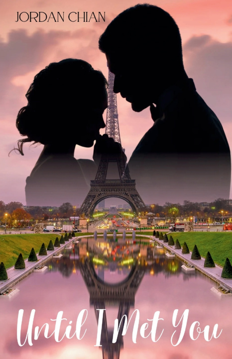 Βιβλίο Until I Met You Jordan Chian