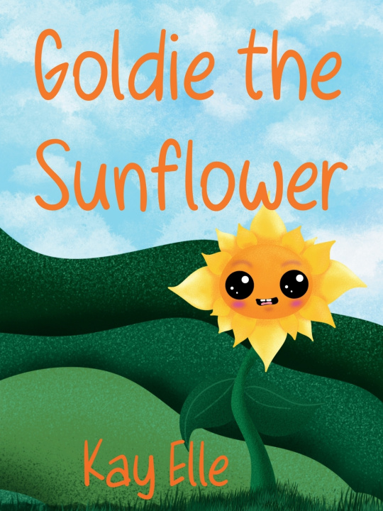 Buch Goldie the Sunflower Kay Elle
