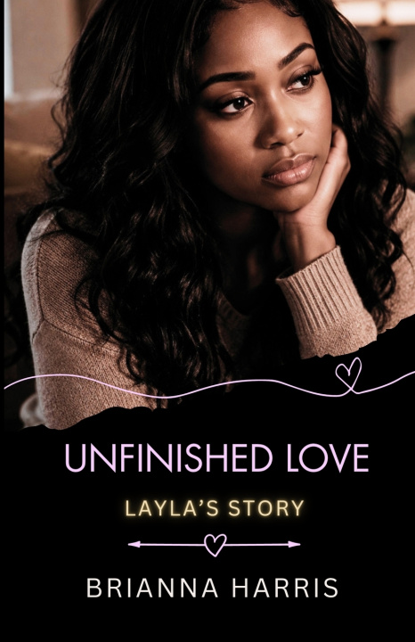Libro Unfinished Love Brianna Jennei Harris