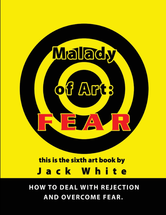 Książka Malady of Art Jack White
