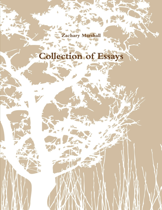 Knjiga Collection of Essays Zachary Marshall