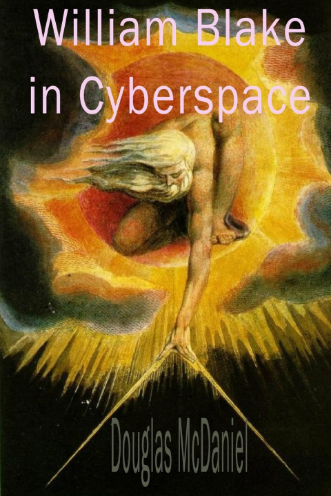 Carte William Blake in Cyberspace Douglas McDaniel