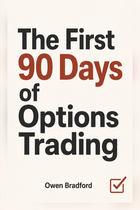 Livro The First 90 Days of Options Trading Owen Bradford
