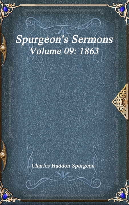Książka Spurgeon's Sermons Volume 09 Charles Haddon Spurgeon