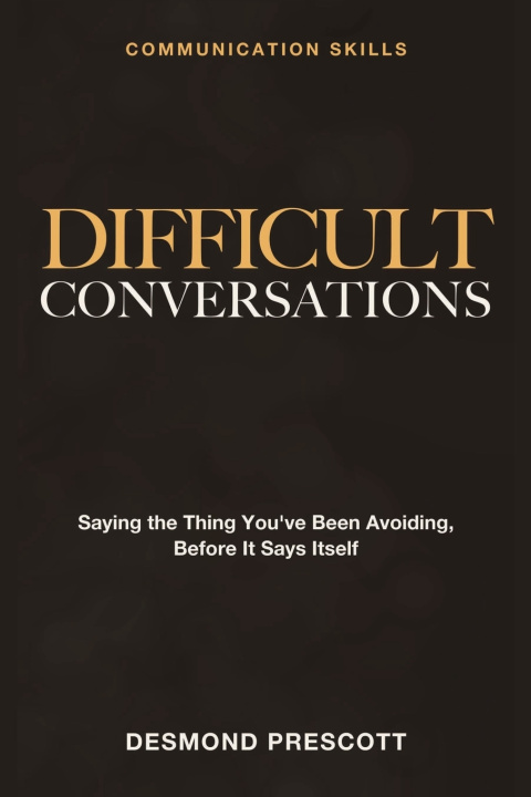 Livro Communication Skills - Difficult Conversations Desmond Prescott