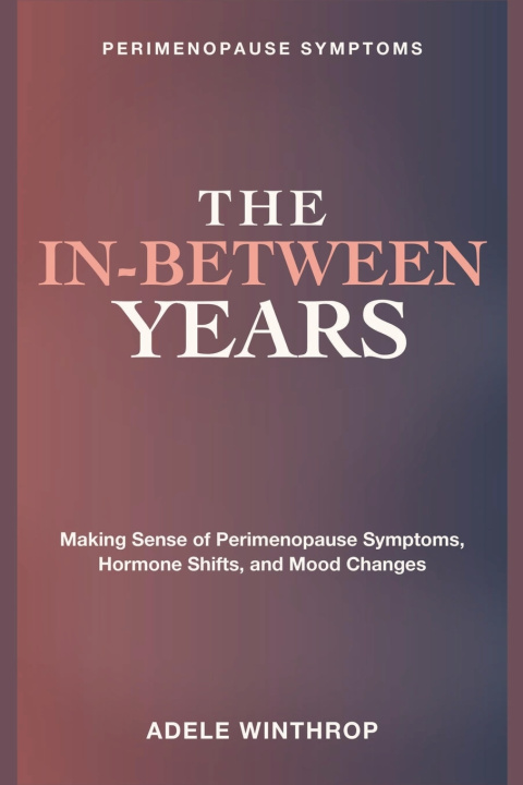 Libro Perimenopause Symptoms Adele Winthrop