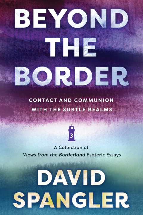Libro Beyond The Border David Spangler