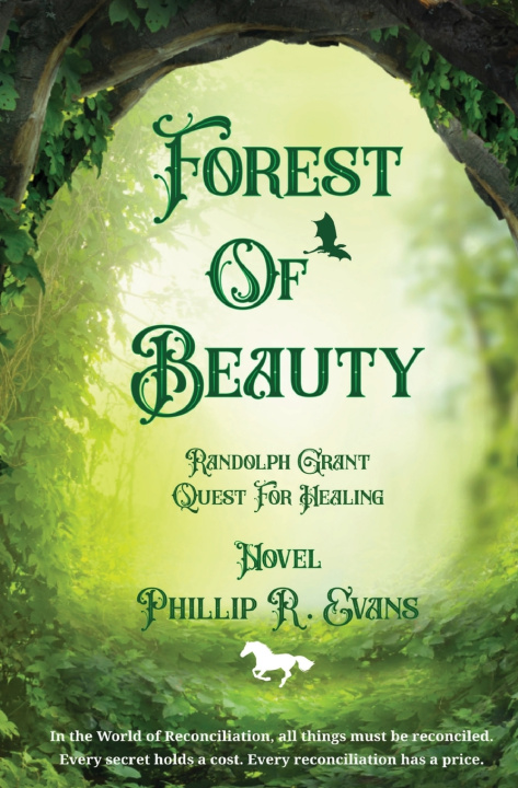 Kniha Forest Of Beauty Phillip R Evans