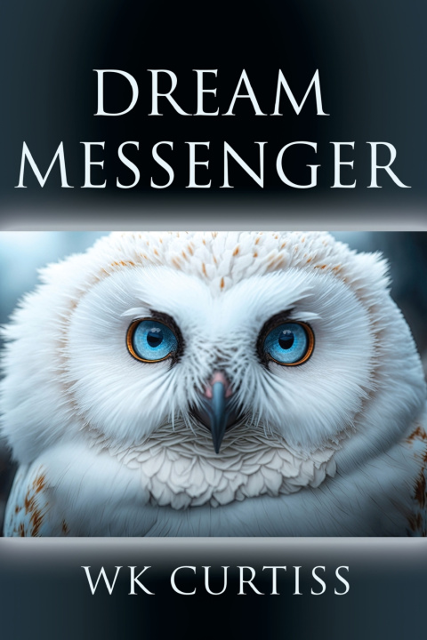 Libro Dream Messenger WK Curtiss