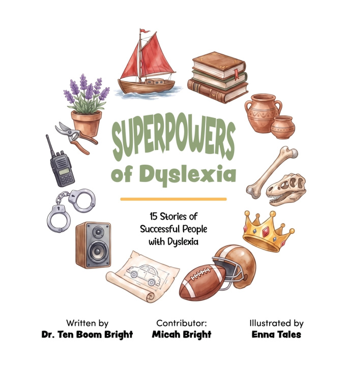 Książka Superpowers of Dyslexia Ten Boom Bright