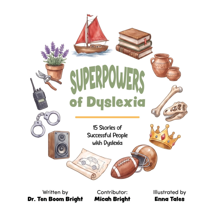 Książka Superpowers of Dyslexia Ten Boom Bright