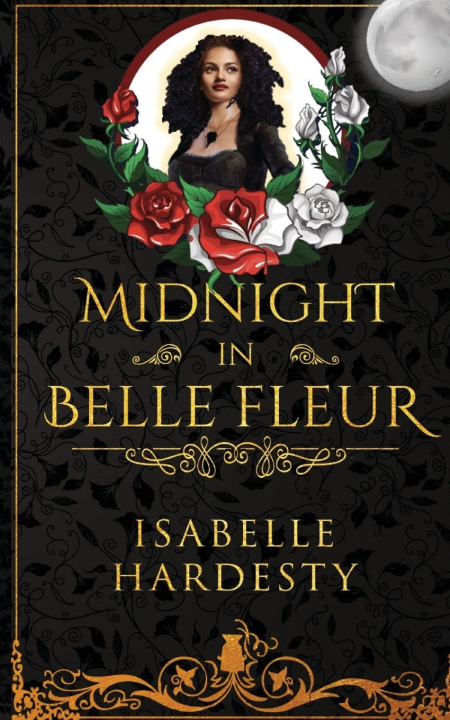 Book Midnight in Belle Fleur Isabelle Hardesty