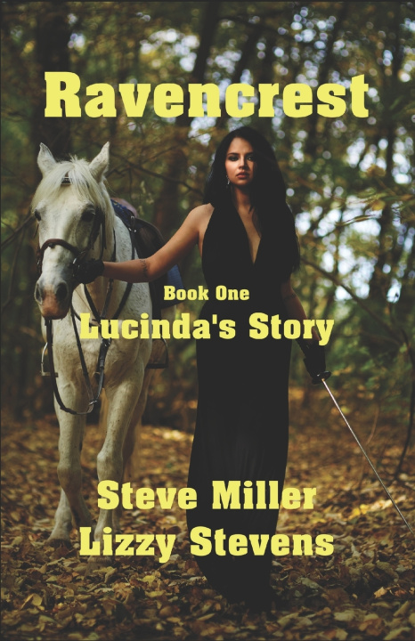 Knjiga Lucinda's Story Steve Miller