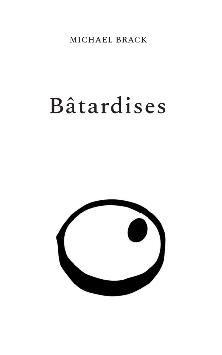 Kniha Bâtardises 