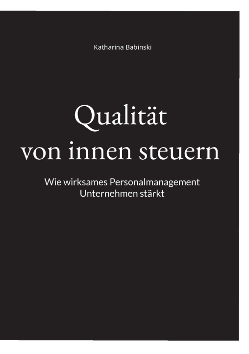 Livro Qualität von innen steuern 