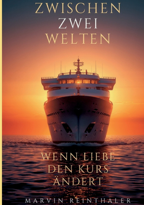 Knjiga Zwischen zwei Welten Marvin Reinthaler