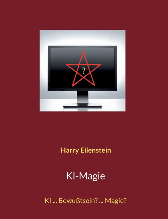 Kniha KI-Magie Harry Eilenstein