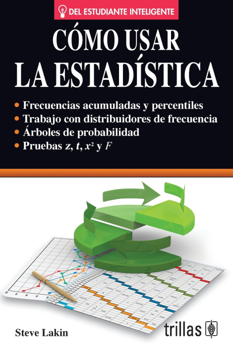 Carte Cómo usar la Estadística Steve Lakin