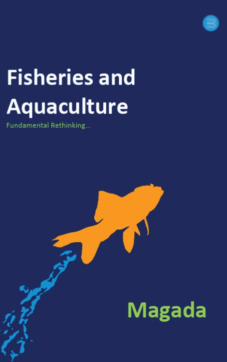 Książka Fisheries and Aquaculture Dr Shivakumar Magada