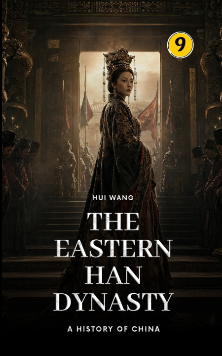 Knjiga The Eastern Han Dynasty Hui Wang