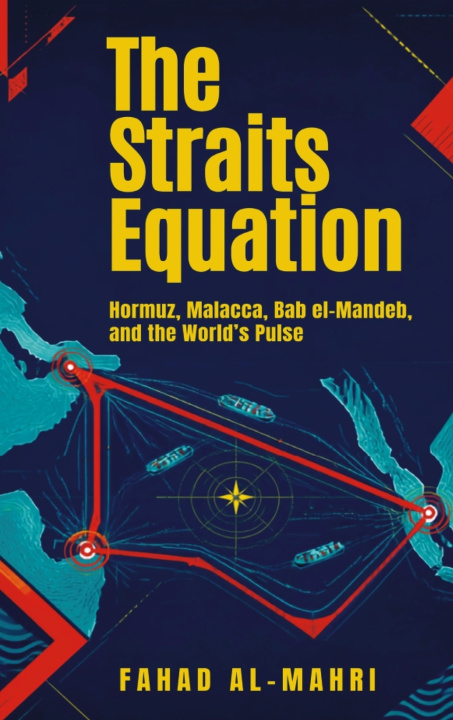 Book The Straits Equation Fahad Al-Mahri