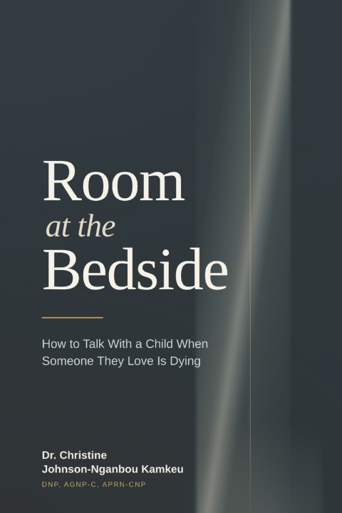 Kniha ROOM AT THE BEDSIDE Christine Johnson - Nganbou Kamkeu