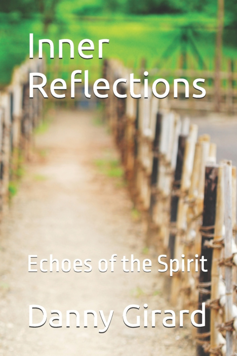 Boek Inner Reflections Danny Girard