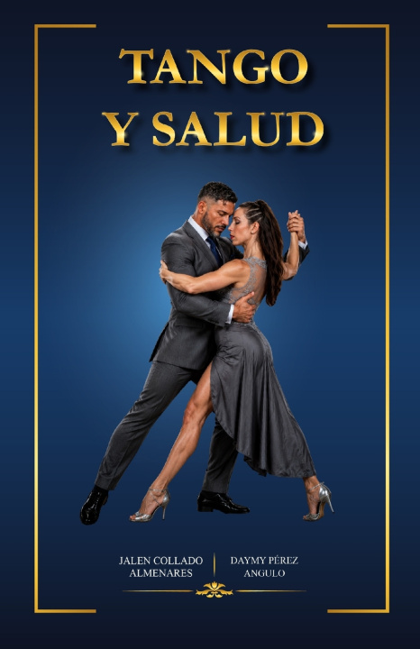 Książka Tango y Salud Daymy Pérez Angulo