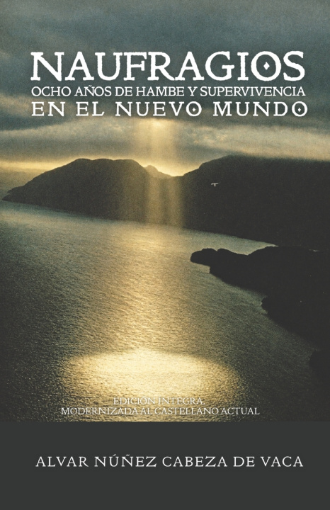 Libro Naufragios Álvar Núñez Cabeza de Vaca