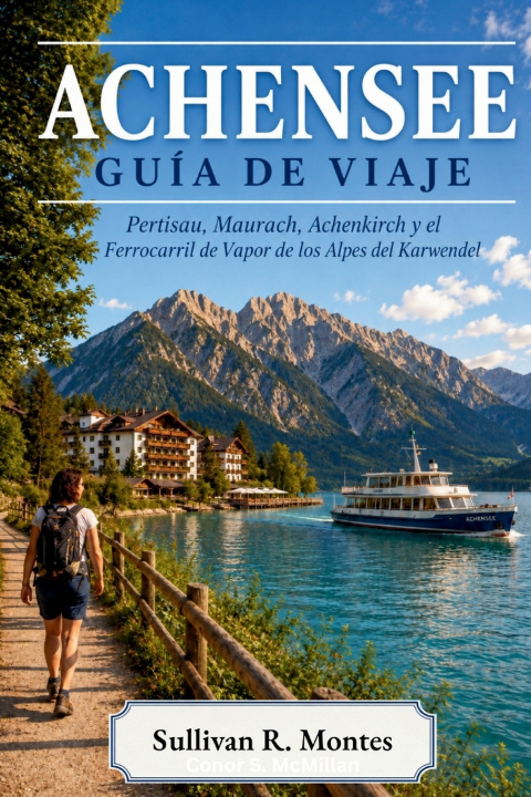 Boek Achensee Guía de Viaje Sullivan R. Montes