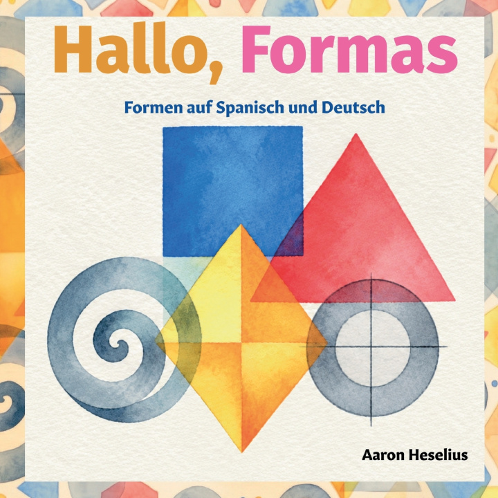 Kniha Hallo Formas Aaron Heselius