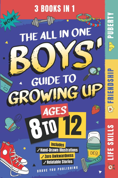 Buch The All In One Boys' Guide To Growing Up (3 Books In 1) Anne Elizabeth Alford
