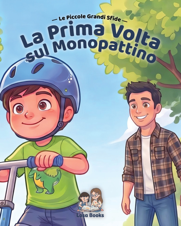 Książka La prima volta sul Monopattino Antonio Losa