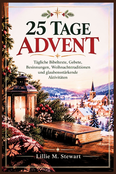 Βιβλίο 25 TAGE ADVENT Lillie M Stewart